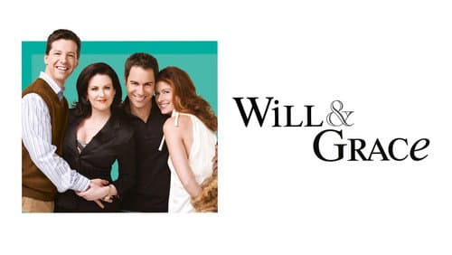 Will & Grace still