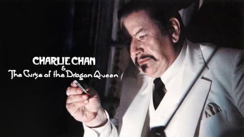 Charlie Chan and the Curse of the Dragon Queen still