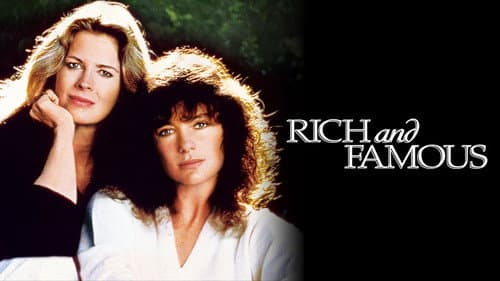 Rich and Famous still