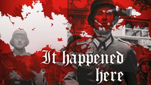 It Happened Here still