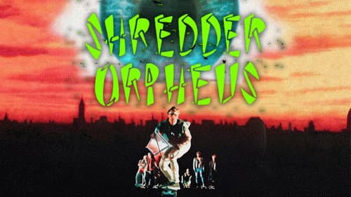 Shredder Orpheus still