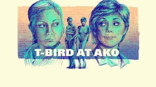 T-Bird at Ako still