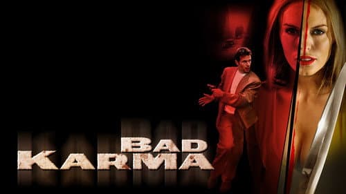 Bad Karma still