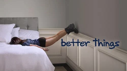 Better Things still