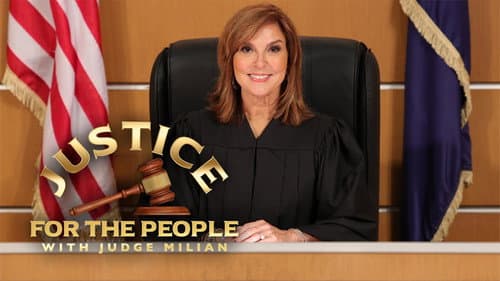 Justice for the People with Judge Milian still