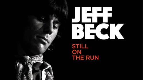 Jeff Beck: Still on the Run still