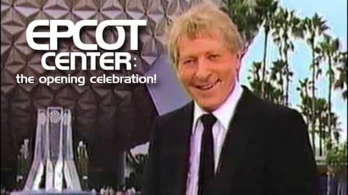 EPCOT Center: The Opening Celebration still
