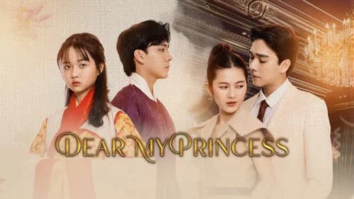Dear My Princess still