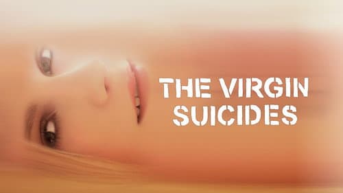 The Virgin Suicides still