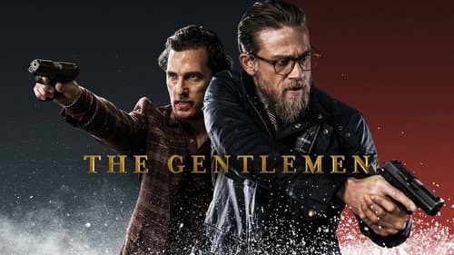 The Gentlemen still
