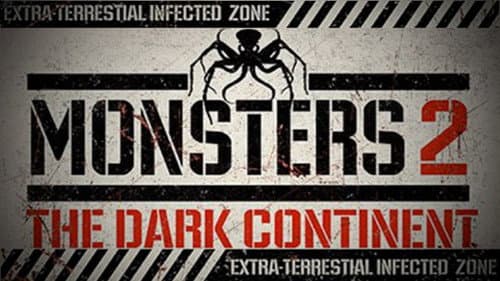 Monsters: Dark Continent still