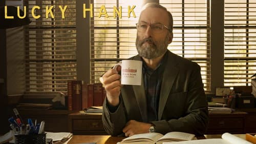 Lucky Hank still