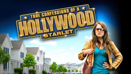 True Confessions of a Hollywood Starlet still