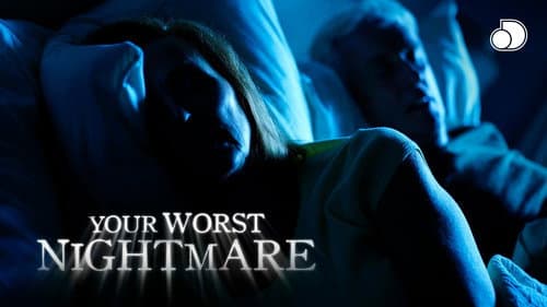 Your Worst Nightmare still