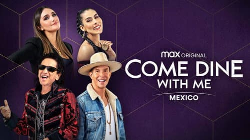 Come Dine with Me Mexico still