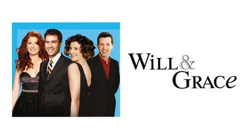 Will & Grace still