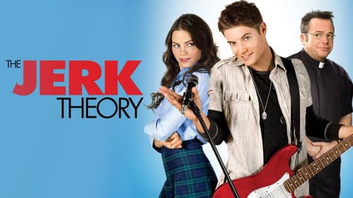 The Jerk Theory still