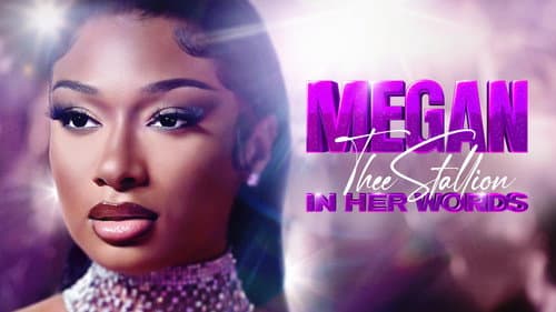 Megan Thee Stallion: In Her Words still