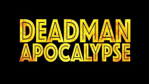 Deadman Apocalypse still