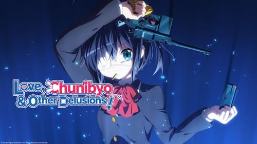 Love, Chunibyo & Other Delusions! still