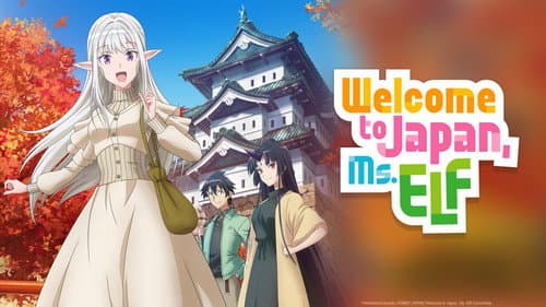 Welcome to Japan, Ms. Elf! still