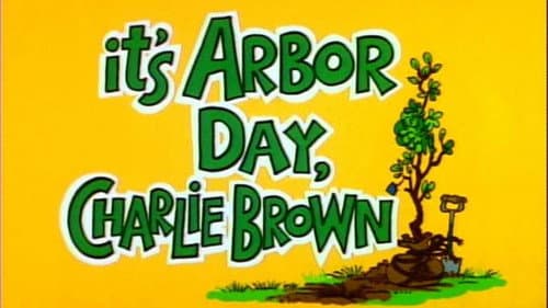 It's Arbor Day, Charlie Brown still