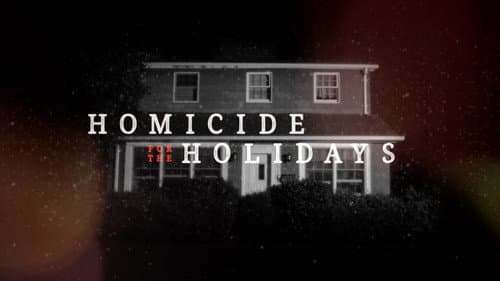Homicide for the Holidays still