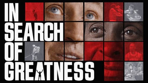 In Search of Greatness still
