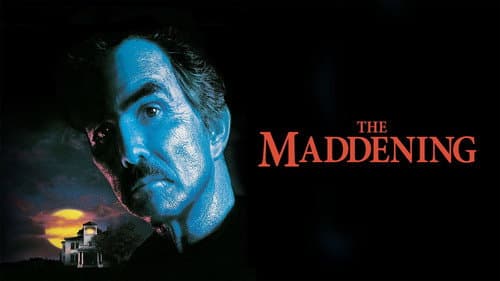 The Maddening still