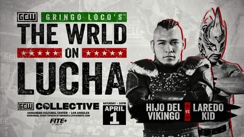 GCW Gringo Loco's The Wrld On Lucha 2023 still