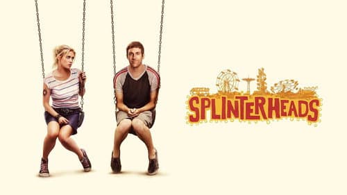 Splinterheads still