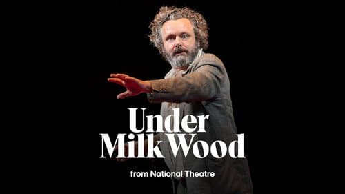 National Theatre Live: Under Milk Wood still