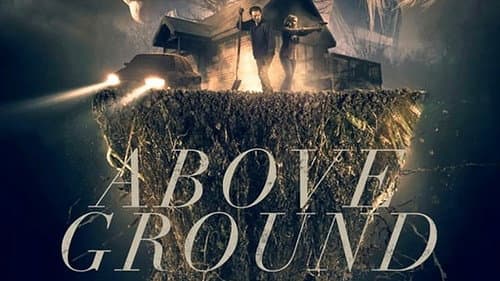 Above Ground still