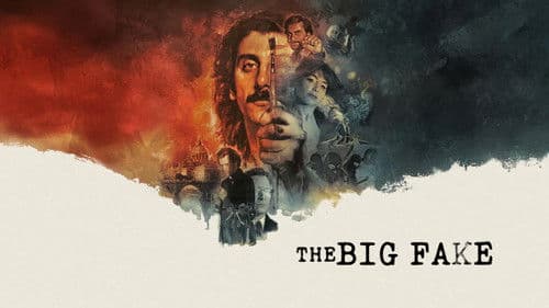 The Big Fake still
