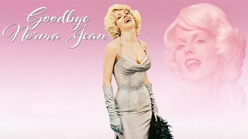 Goodbye, Norma Jean still