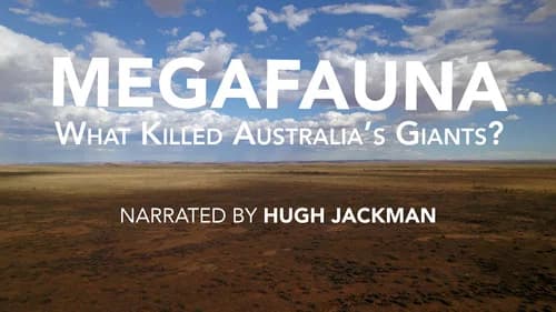 Megafauna: What Killed Australia's Giants? still