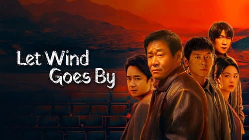 Let Wind Goes By still