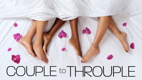 Couple to Throuple still