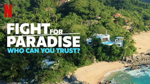 Fight for Paradise: Who Can You Trust? still