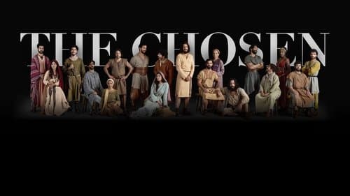 The Chosen still