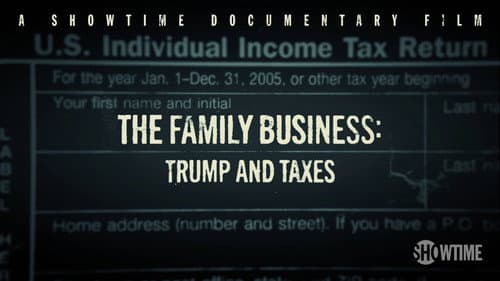 The Family Business: Trump and Taxes still