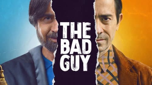 The Bad Guy still