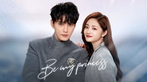 Be My Princess still