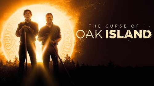 The Curse of Oak Island still