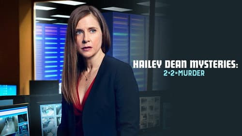 Hailey Dean Mysteries: 2 + 2 = Murder still