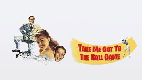 Take Me Out to the Ball Game still