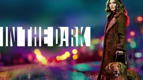 In the Dark still