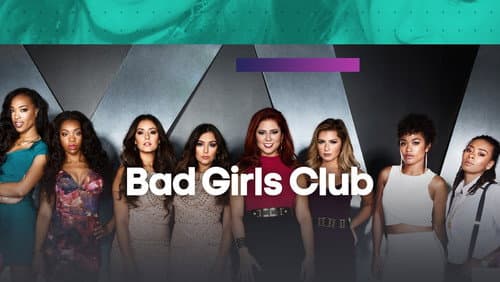 Bad Girls Club still