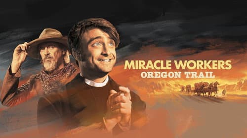 Miracle Workers still