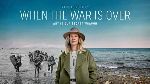 When The War Is Over still